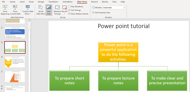 Select the slide show to be hide.